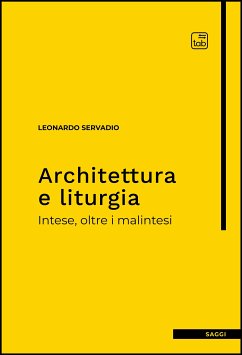 Architettura e liturgia (eBook, PDF) - Servadio, Leonardo