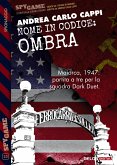 Nome in codice: Ombra (eBook, ePUB)