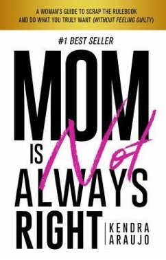 Cover Mom is Not Always Right (eBook, ePUB)