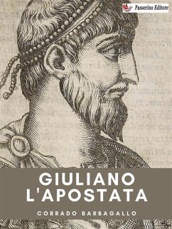 Giuliano l'apostata (eBook, ePUB) - Barbagallo, Corrado