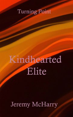 Kindhearted Elite (eBook, ePUB) - McHarry, Jeremy