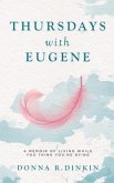 Thursdays with Eugene (eBook, ePUB)