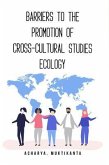 Barriers to the Promotion of Cross-Cultural Studies Ecology (eBook, ePUB)