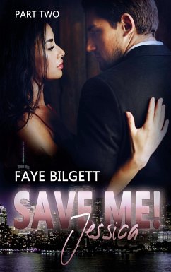 Save Me! Jessica - Bilgett, Faye