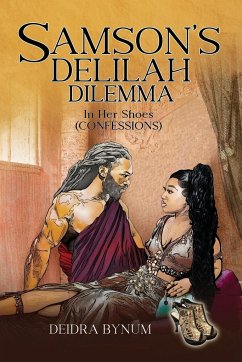 Samson's Delilah Dilemma - Bynum, Deidra