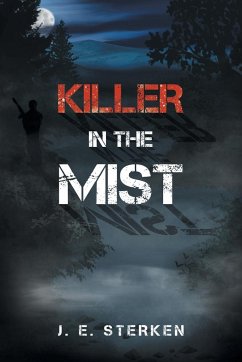 Killer in the Mist - Sterken, J. E.