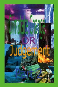 Climate Change or Judgment Part 2 - Evans, Brian