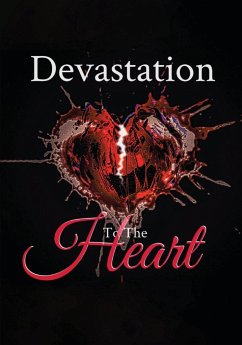 DEVASTATION TO THE HEART - Marshall, Tardanika A.