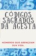Códigos Numéricos Sagrados da Agesta - Bild 1