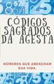 Códigos Numéricos Sagrados da Agesta