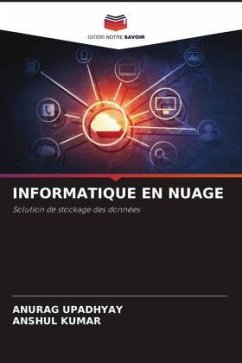 INFORMATIQUE EN NUAGE - Upadhyay, Anurag;Kumar, Anshul