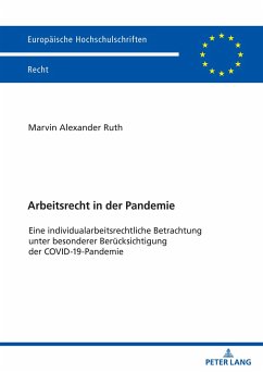 Arbeitsrecht in der Pandemie - Ruth, Marvin