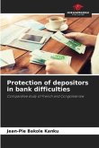 Protection of depositors in bank difficulties