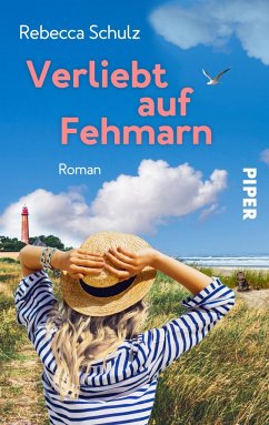 Verliebt auf Fehmarn - Schulz, Rebecca