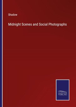 Midnight Scenes and Social Photographs - Shadow