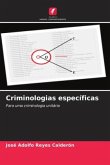 Criminologias específicas
