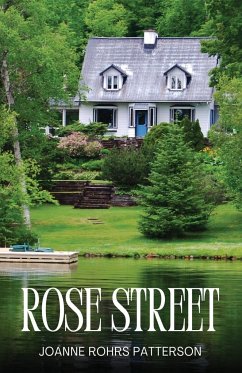 Rose Street - Rohrs Patterson, Joanne