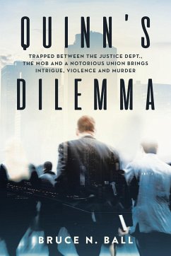 Quinn's Dilemma - Ball, Bruce N.