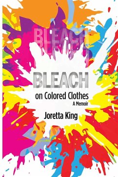 Bleach on Colored Clothes - King, Joretta