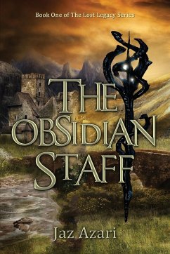 The Obsidian Staff - Azari, Jaz