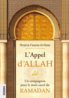 L¿Appel d¿ALLAH - Al-Rawi, Rosina-Fawzia