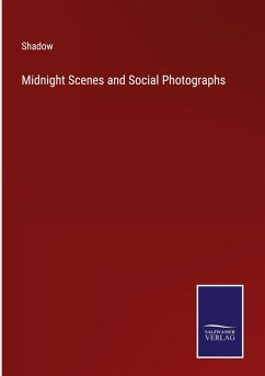 Midnight Scenes and Social Photographs - Shadow