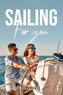Sailing for you - Finn Bailes