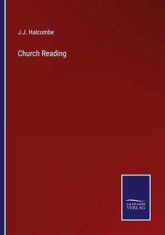 Church Reading - Halcombe, J. J.