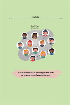 Human resource management and organisational commitment - S, Jacob Thomas