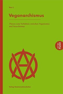 Veganarchismus - C., Neo