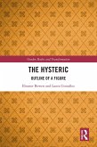 The Hysteric (eBook, ePUB)