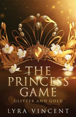 The Princess Game - Vincent, Lyra