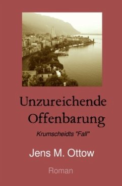 Unzureichende Offenbarung - Ottow, Jens Michael