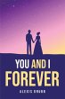 You and I forever - Bild 1