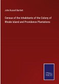 Census of the Inhabitants of the Colony of Rhode Island and Providence Plantations