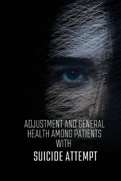 Adjustment and general health among patients with suicide attempt - H. R., Sowmya
