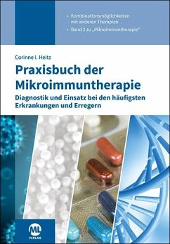 Praxisbuch der Mikroimmuntherapie - Heitz, Dr. Corinne I.