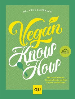 Vegan Know-how - Ewerbeck, Arne