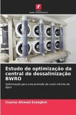 Estudo de optimização da central de dessalinização BWRO
