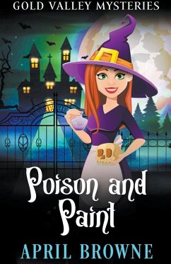 Poison and Paint - Browne, April