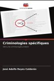 Criminologies spécifiques