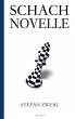 Stefan Zweig: Schachnovelle - Bild 1