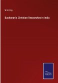 Buchanan's Christian Researches in India