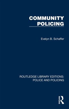 Community Policing (eBook, ePUB) - Schaffer, Evelyn B.