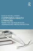 Composing Health Literacies (eBook, PDF)