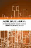 People, Citizen, and User (eBook, ePUB)