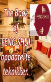 The Book of Feng Shui Oppdaterte Teknikker. (eBook, ePUB)