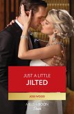 Just A Little Jilted (eBook, ePUB)
