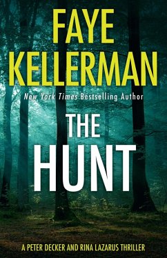 The Hunt (eBook, ePUB) - Kellerman, Faye