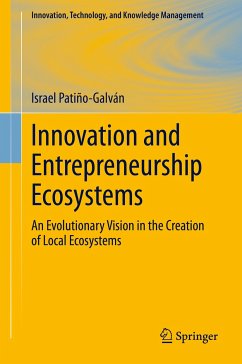 Innovation and Entrepreneurship Ecosystems (eBook, PDF) - Patiño-Galván, Israel